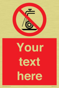 Custom prohibition Do not use for wet grinding